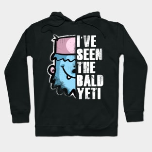 I’ve Seen the Bald Yeti - Back Print Hoodie